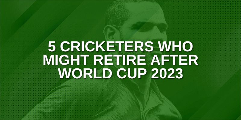 5 Cricketers who might retire after World Cup 2023