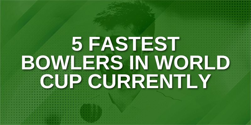 5 Fastest Bowlers in World Cup 2023