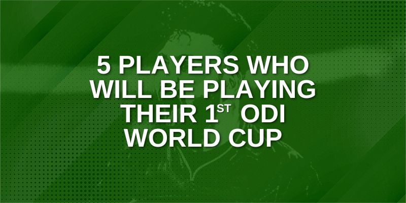 Players who will be playing their 1st ODI World Cup