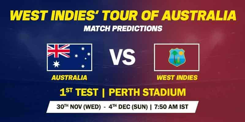 Australia vs West Indies Prediction - First Test match