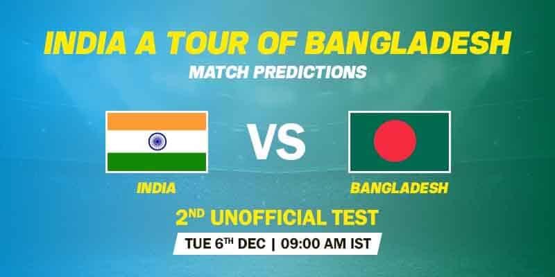 India A vs Bangladesh A Prediction - 2nd Test, Unofficial