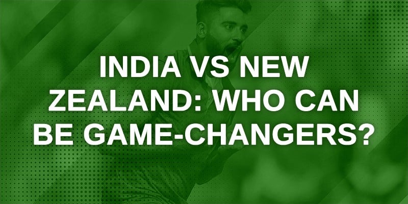 India vs New Zealand: Who can be game-changers