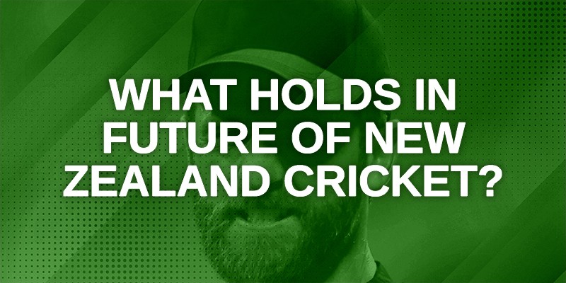 What Holds in Future of New Zealand Cricket