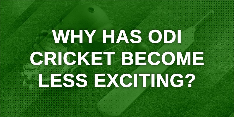 Why has ODI Cricket become less exciting