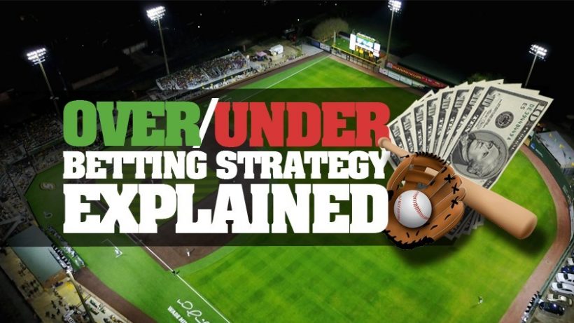 Baseball Over Under Betting Strategy Explained