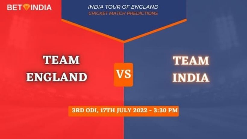 ENG vs IND 3rd ODI 2022 Predictions