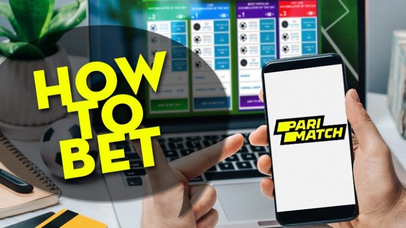 How to Place a Bet on Parimatch