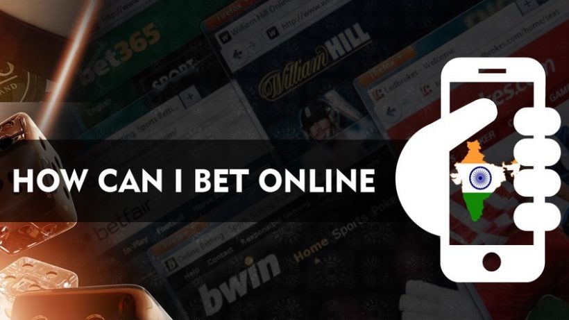 How Can I Bet Online in India